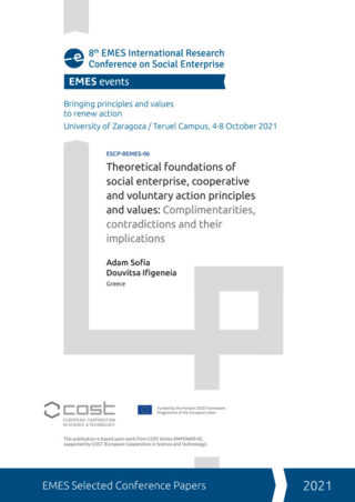 Theoretical foundations of social enterprise, cooperative and voluntary action principles and values: Complimentarities, contradictions and their implications