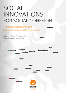 Social Innovations for social cohesion. Transnational patterns and approaches from 20 European cities